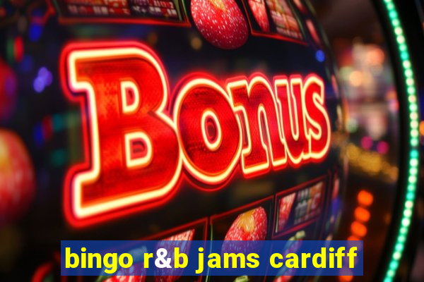 bingo r&b jams cardiff