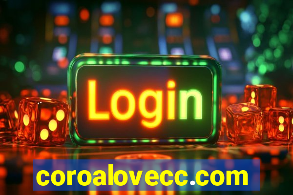 coroalovecc.com