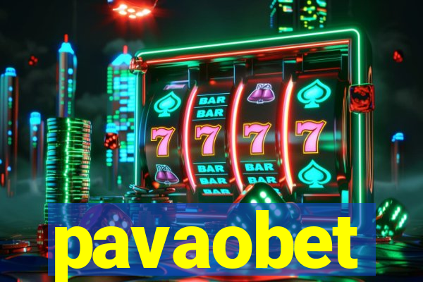 pavaobet