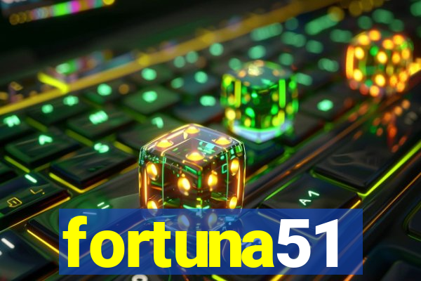 fortuna51