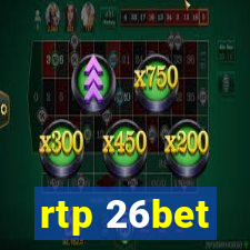 rtp 26bet