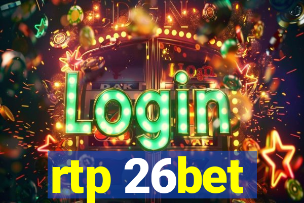 rtp 26bet