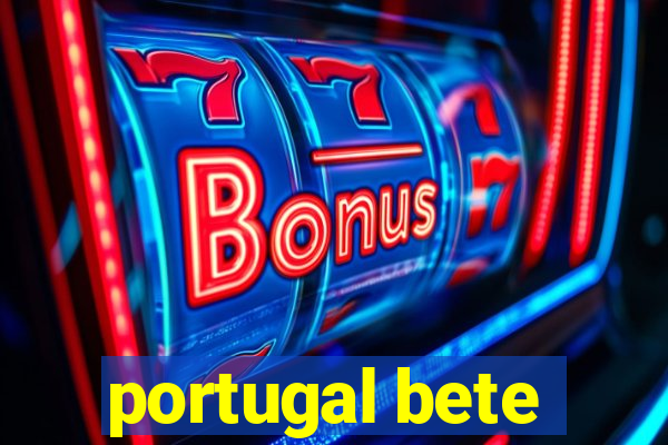 portugal bete