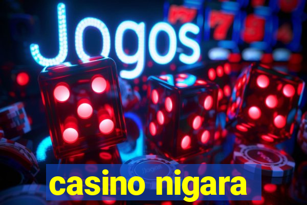 casino nigara