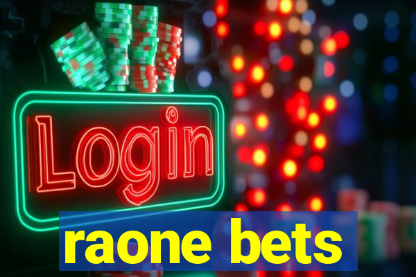 raone bets