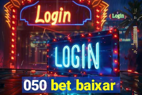 050 bet baixar