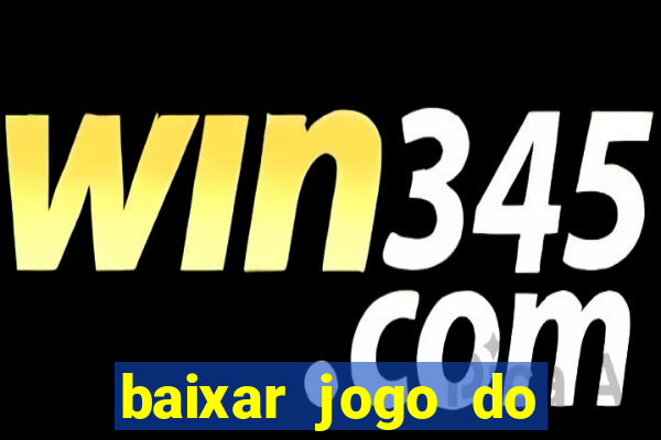 baixar jogo do tigre 777