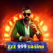 zzz 999 casino