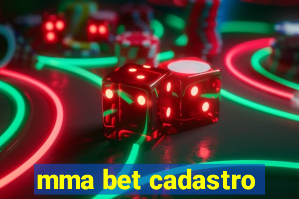 mma bet cadastro