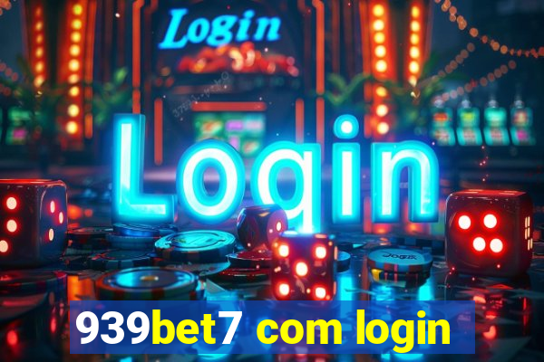 939bet7 com login