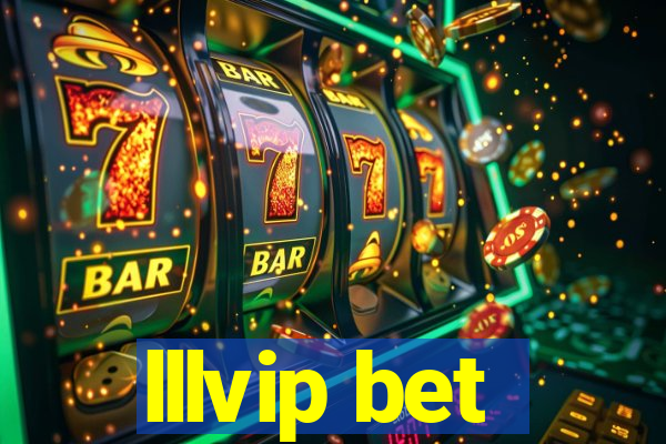 lllvip bet