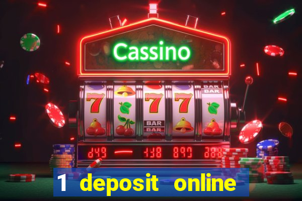 1 deposit online casino nz 2019