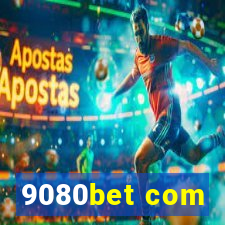 9080bet com