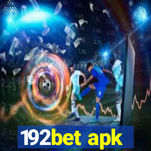 192bet apk