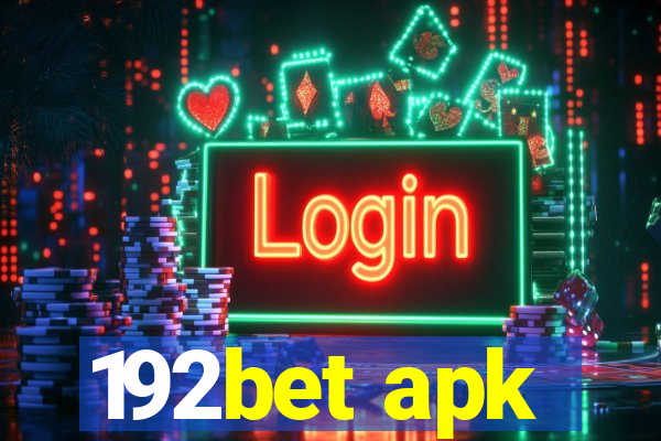 192bet apk