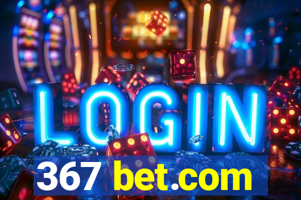 367 bet.com