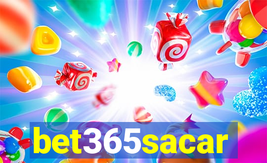 bet365sacar