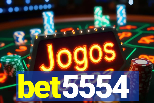 bet5554