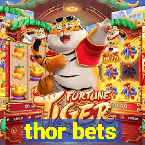 thor bets