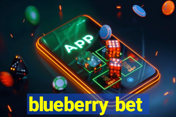 blueberry bet