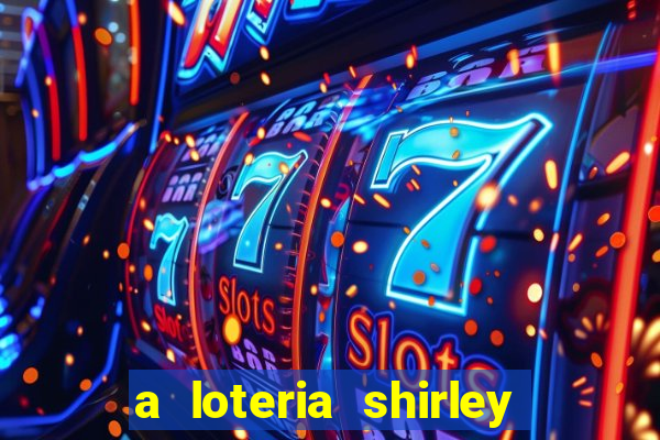 a loteria shirley jackson pdf