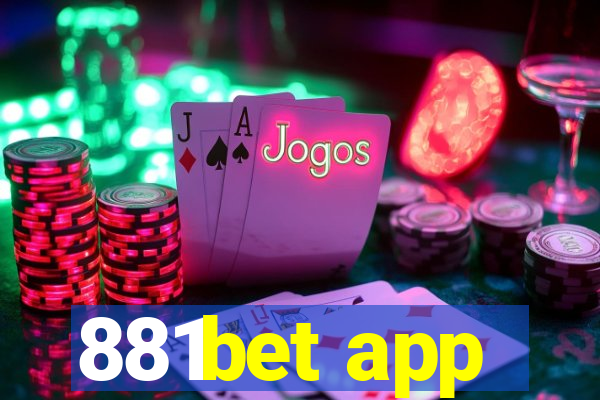 881bet app