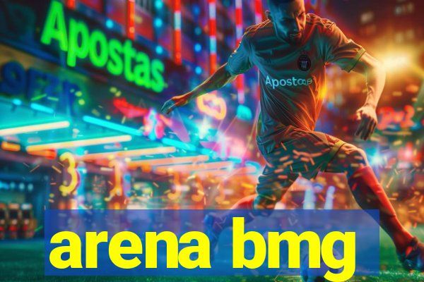 arena bmg