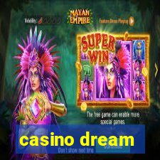 casino dream