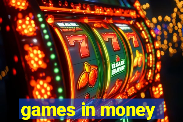 games in money