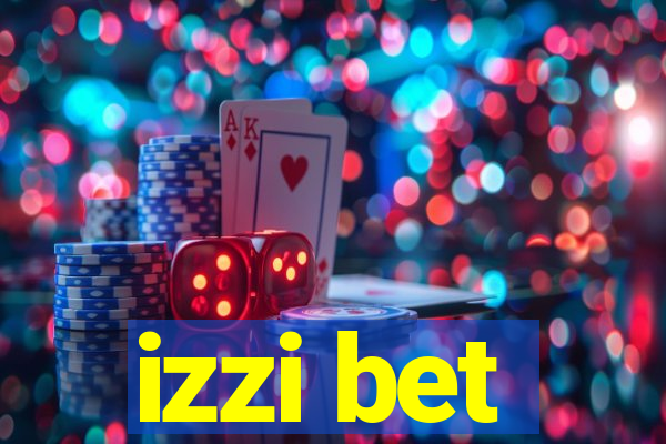 izzi bet