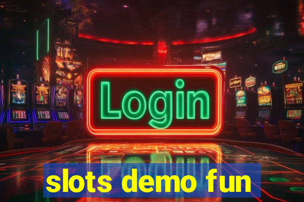 slots demo fun