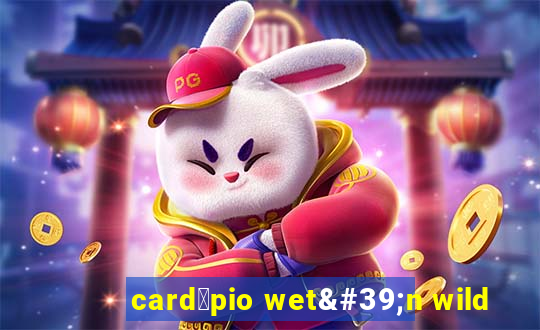 card谩pio wet'n wild