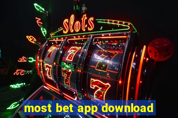 most bet app download