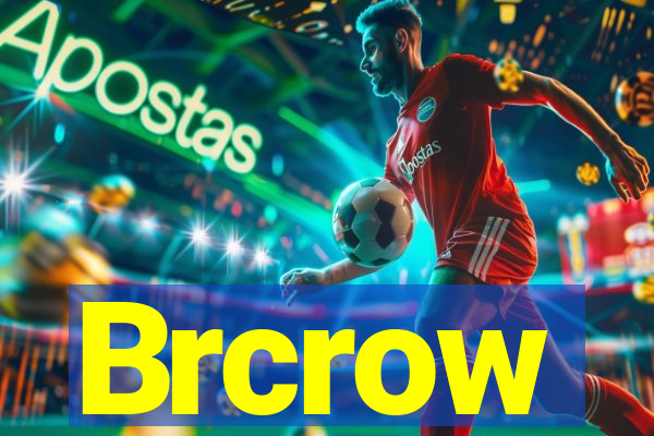 Brcrow