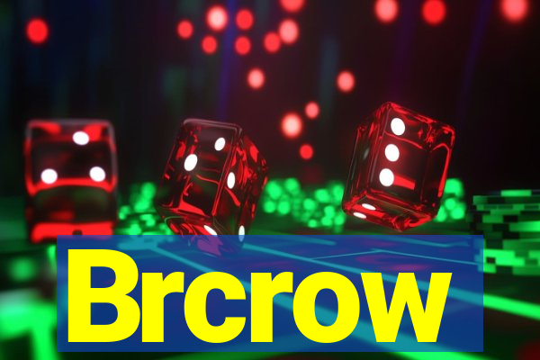 Brcrow