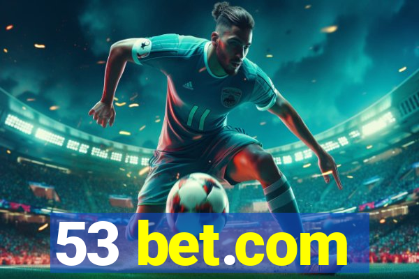 53 bet.com