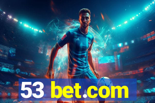 53 bet.com