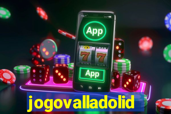 jogovalladolid