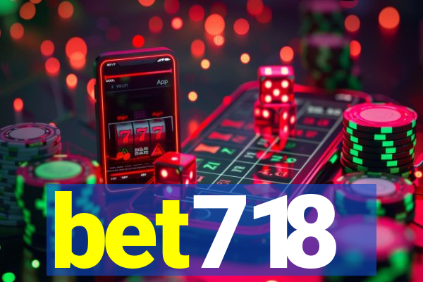 bet718