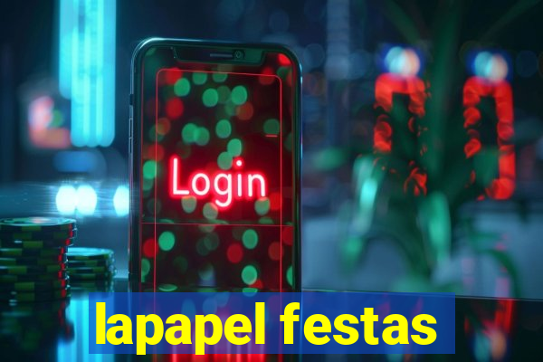 lapapel festas