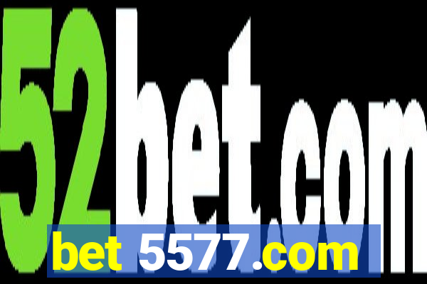 bet 5577.com