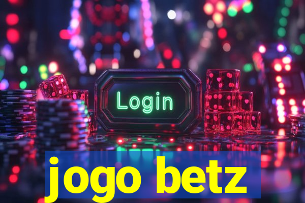 jogo betz