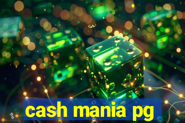 cash mania pg