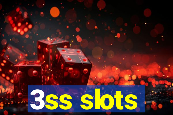 3ss slots