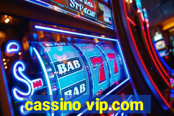 cassino vip.com