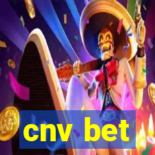 cnv bet