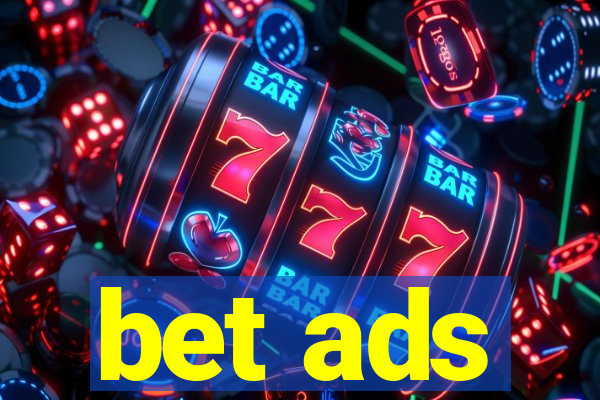 bet ads