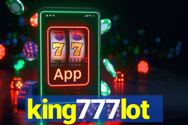 king777lot