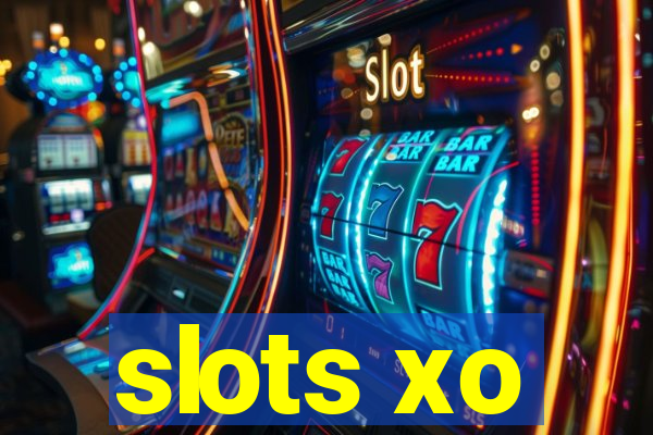 slots xo