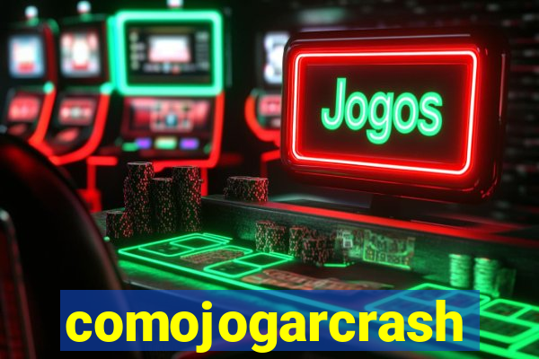 comojogarcrash